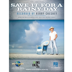 Save it for a Rainy Day -  Piano-Vocal-Guitar