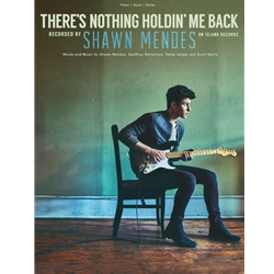 There's Nothing Holdin' Me Back -  Piano-Vocal-Guitar