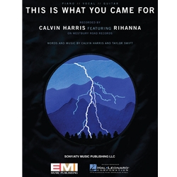 This Is What You Came For -  Piano-Vocal-Guitar
