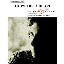 To Where You Are -  Piano-Vocal-Guitar