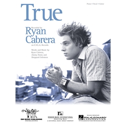 True -  Piano-Vocal-Guitar