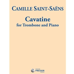 Cavatine for Trombone and Piano -  Trombone