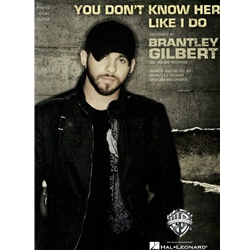 You Don't Know Her Like I Do - Piano-Vocal-Guitar