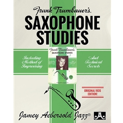 Frank Trumbauer's Saxophone Studies - Intermediate to Advanced Saxophone