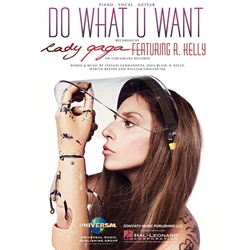 Do What U Want -  Piano-Vocal-Guitar