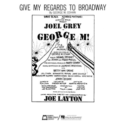 Give My Regards to Broadway -  Piano-Vocal-Guitar