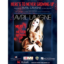 Here's To Never Growing Up -  Piano-Vocal-Guitar