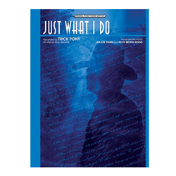 Just What I Do -  Piano-Vocal-Guitar