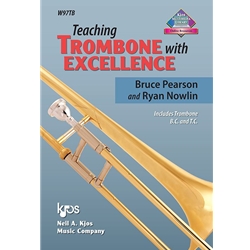 Teaching Trombone with Excellence -  Trombone