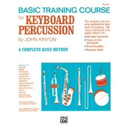 Basic Training Course - Book 1 - Beginning Keyboard Percussion