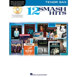12 Smash Hits for Tenor Sax w/ CD -  Tenor Sax