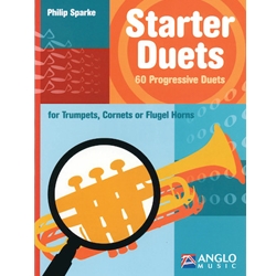 Starter Duets - 60 Progressive Duets -  Cornet, Trumpet