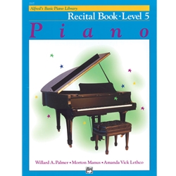 Alfred'S Basic Piano Library: Recital Book - 5 Piano
