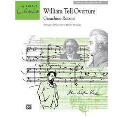 Simply Classics: William Tell Overture - Early Intermediate Piano