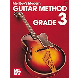 Mel Bay's Modern Guitar Method Grade 3 -  Guitar