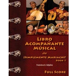 Libro Acompañante Musical de Simplemente Mariachi! Book 1 - Beginning Conductor, Teacher