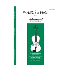 The ABC's of Viola Book 3 - Advanced Viola