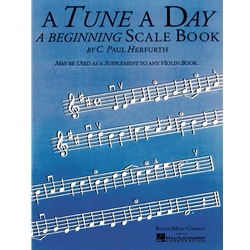 A Tune A Day - A Beginning Scale Book - Beginning Violin