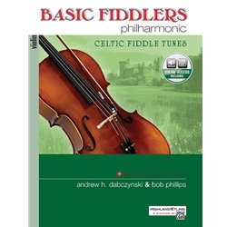 Basic Fiddlers Philharmonic: Celtic Fiddle Tunes -  Violin