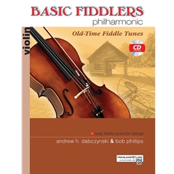 Basic Fiddlers Philharmonic: Old-Time Fiddle Tunes w/ CD -  Violin