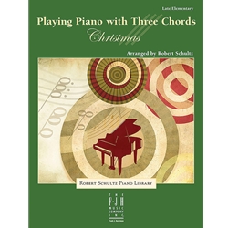 Playing Piano With Three Chords - Christmas - Late Elementary Piano