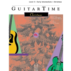 Guitartime Christmas - Pick Style Level 2 - Early Intermediate Guitar