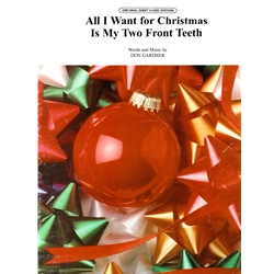 All I Want For Christmas Is My Two Front Teeth -  Piano-Vocal-Guitar