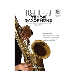 I Used To Play Tenor Saxophone -  Tenor Sax