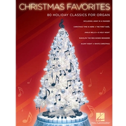 Christmas Favorites - 80 Holiday Classics for Organ -  Organ