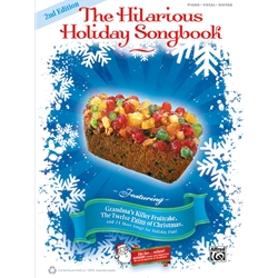 Hilarious Holiday Songbook - 2nd Edition -  Piano-Vocal-Guitar