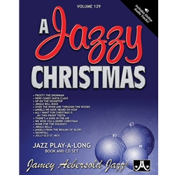 Jazzy Christmas Vol. 129 - Intermediate to Advanced All Instruments