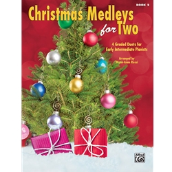 Christmas Medleys For Two - Book 2 - Early Intermediate Piano