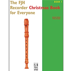 The FJH Recorder Christmas Book For Everyone - Book 1 -  Recorder