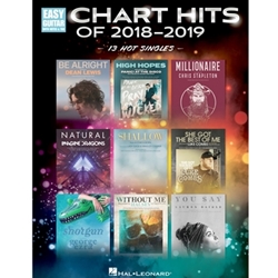 Chart Hits of 2018-2019 - Easy Guitar