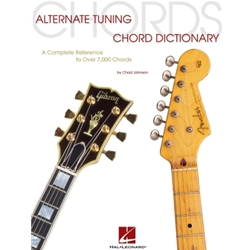 Alternate Tuning Chord Dictionary - A Complete Reference to Over 7,000 Chords -  Guitar