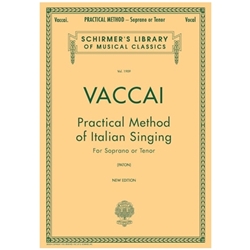 Practical Method of Italian Singing for Soprano or Tenor -  Soprano Voice, Tenor Voice