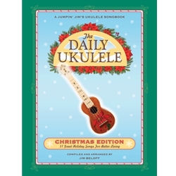 The Daily Ukulele: Christmas Edition -  Ukulele