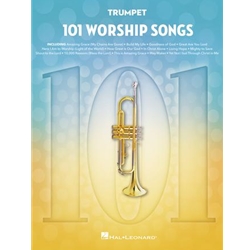 101 Worship Songs for Trumpet -  Trumpet