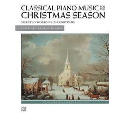 Classical Piano Music for the Christmas Season - Intermediate to Early Advanced Piano