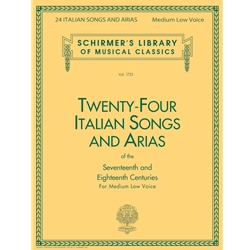24 Italian Songs and Arias of the 17th and 18th Centuries -  Medium Low Voice