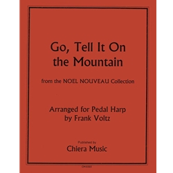 Go, Tell It On The Mountain -