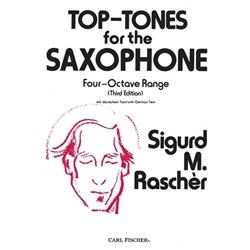 Top Tones for the Saxophone 4 Octave Range - All Levels