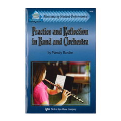 Practice and Reflection in Band and Orchestra