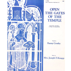 Open the Gates of the Temple (Mezzo Soprano or Baritone in E) -